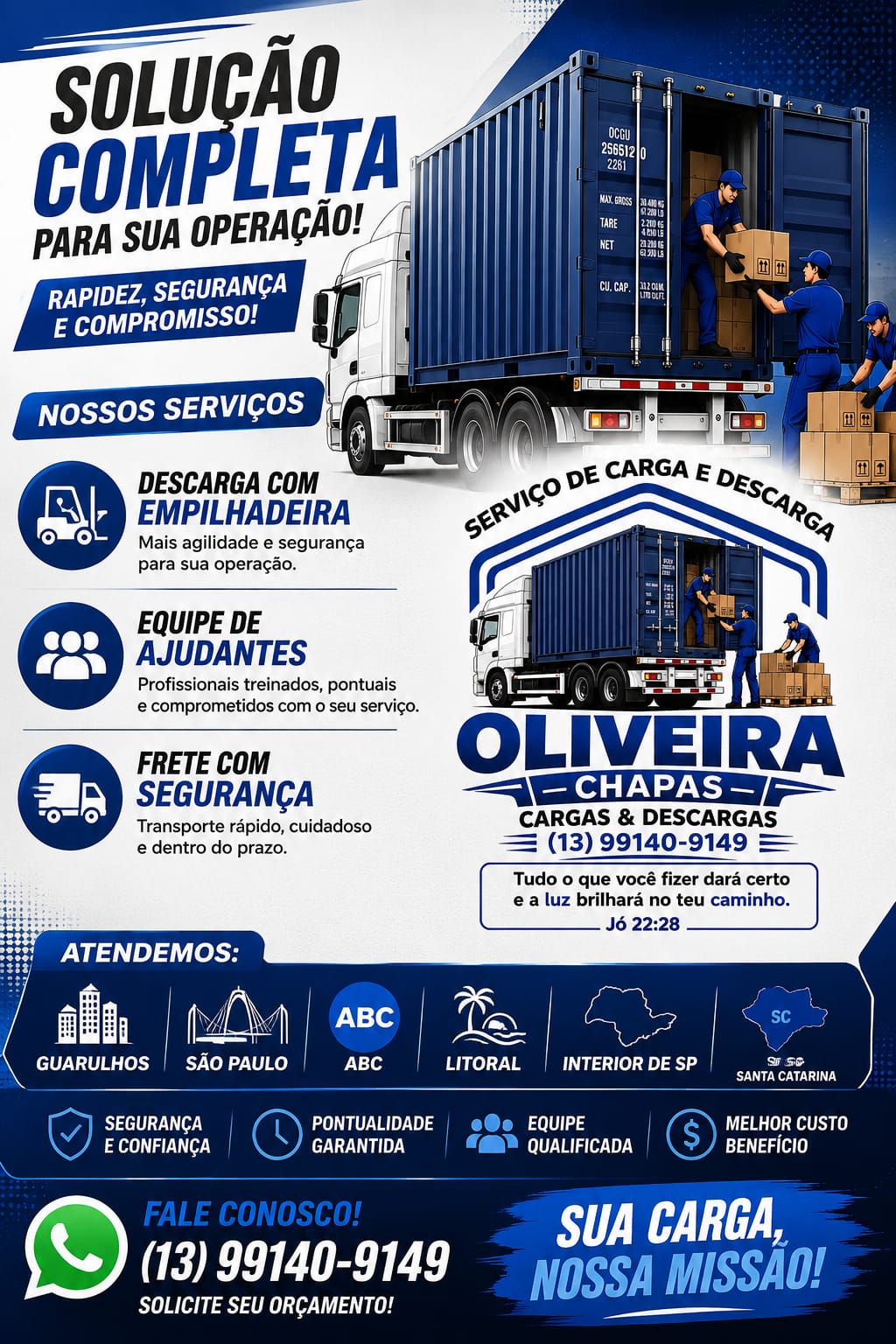 Caminhão, container e equipe de apoio operacional da Oliveira Chapas